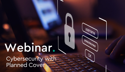 WEBINAR: Cybersecurity with Planned Cover